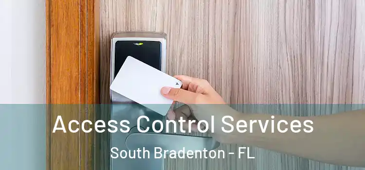  Access Control Services South Bradenton - FL